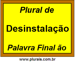 Plural de Desinstalação