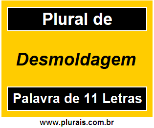 Plural de Desmoldagem