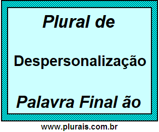 Plural de Despersonalização