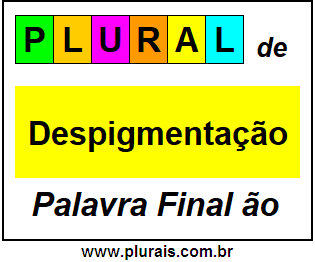 Plural de Despigmentação