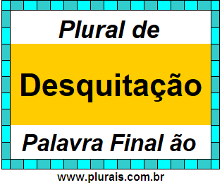 Plural de Desquitação