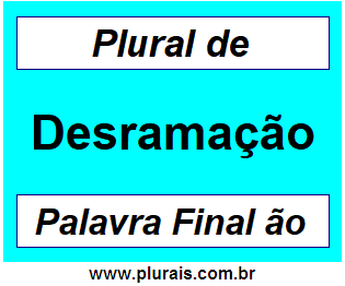 Plural de Desramação