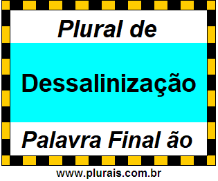 Plural de Dessalinização