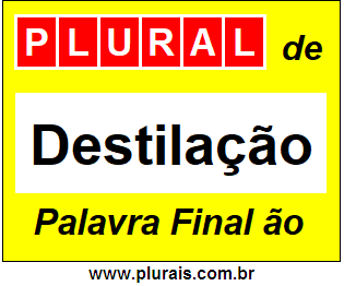 Plural de Destilação