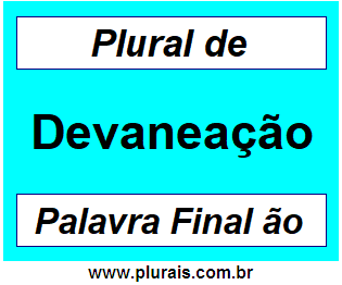 Plural de Devaneação