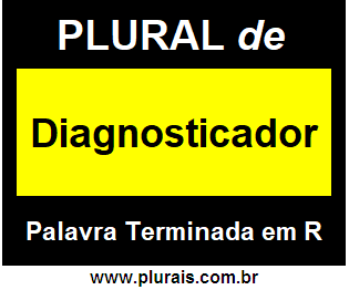 Plural de Diagnosticador