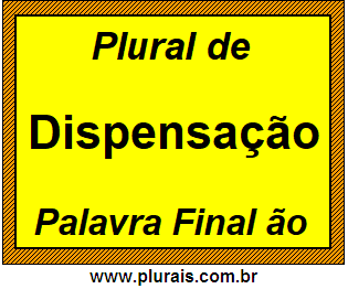 Plural de Dispensação