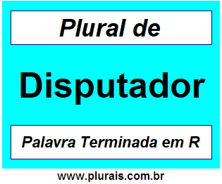 Plural de Disputador