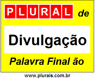 Plural de Divulgação