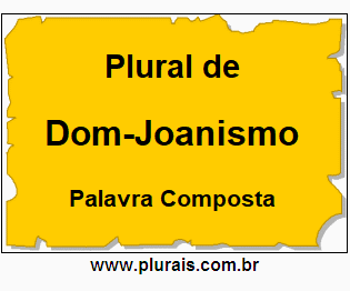 Plural de Dom-Joanismo