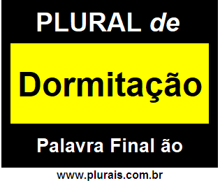 Plural de Dormitação