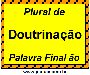 Plural de Doutrinação