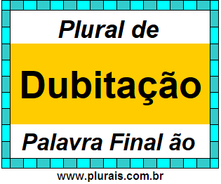 Plural de Dubitação