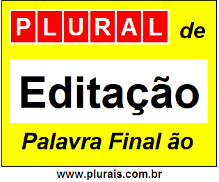 Plural de Editação