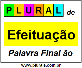 Plural de Efeituação