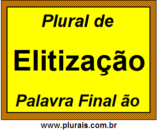 Plural de Elitização