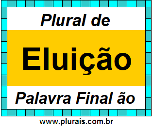 Plural de Eluição