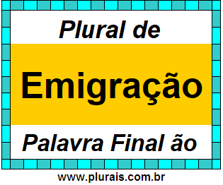 Plural de Emigração