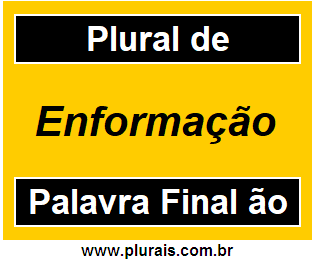 Plural de Enformação