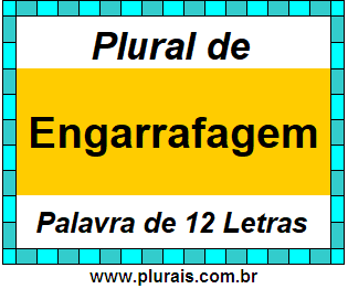 Plural de Engarrafagem