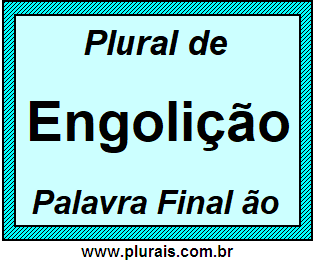 Plural de Engolição