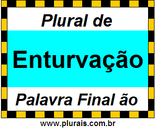 Plural de Enturvação