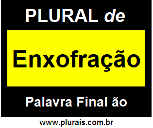 Plural de Enxofração