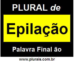 Plural de Epilação