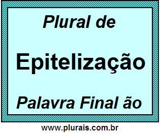 Plural de Epitelização