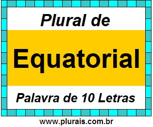 Plural de Equatorial