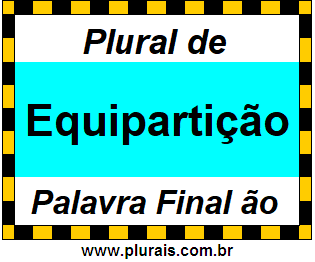 Plural de Equipartição