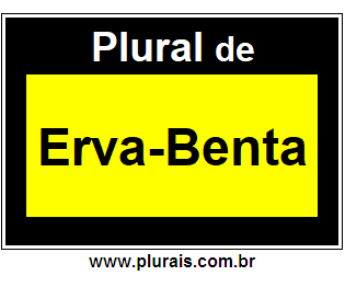 Plural de Erva-Benta