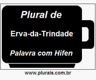 Plural de Erva-da-Trindade