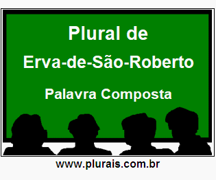 Plural de Erva-de-São-Roberto