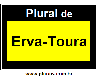 Plural de Erva-Toura