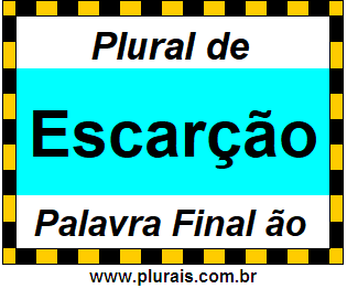 Plural de Escarção