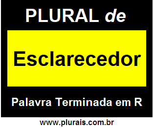 Plural de Esclarecedor