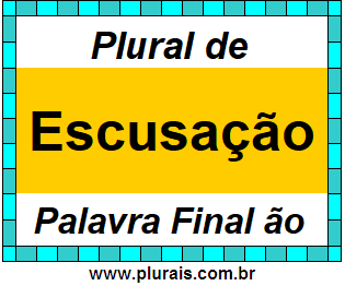 Plural de Escusação