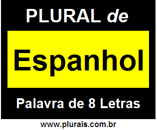 Plural de Espanhol