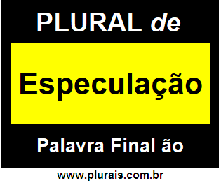 Plural de Especulação