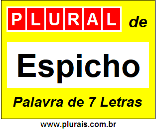 Plural de Espicho