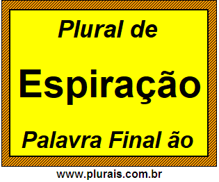 Plural de Espiração