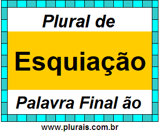 Plural de Esquiação