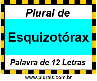 Plural de Esquizotórax