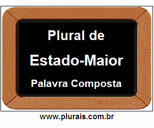 Plural de Estado-Maior