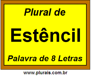 Plural de Estêncil