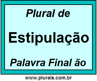 Plural de Estipulação