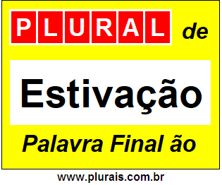 Plural de Estivação