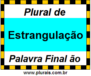 Plural de Estrangulação