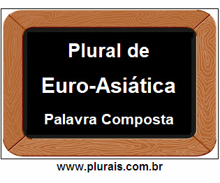 Plural de Euro-Asiática